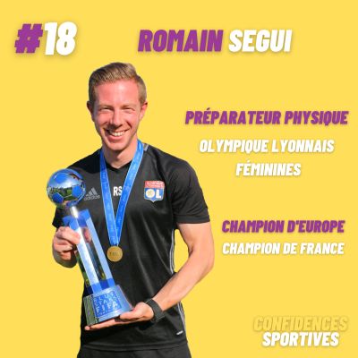 Romain Segui - Confidences Sportives