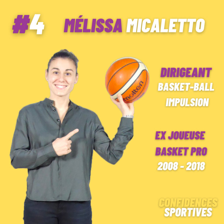 Mélissa Micaletto - Confidences sportives